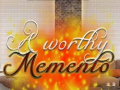 Xogo A Worthy Memento