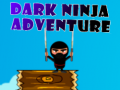 Xogo Dark Ninja Adventure