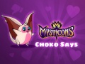 Xogo Mysticons Choko Say