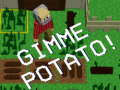 Xogo Gimme Potato!