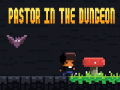 Xogo Pastor In The Dungeon