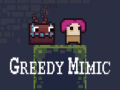Xogo Greedy Mimic