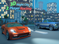 Xogo 3D Night City 2 Player Racing