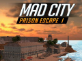 Xogo Mad City Prison Escape I
