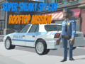 Xogo Super Sneaky Spy Guy Rooftop Mission