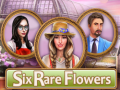 Xogo Six Rare Flowers