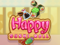 Xogo Happy Sushi Roll