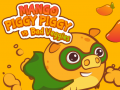 Xogo Mango Piggy Piggy vs Bad Veggies