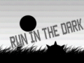 Xogo Run In The Dark 