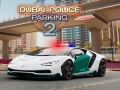 Xogo Dubai Police Parking 2