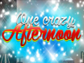 Xogo One Crazy Afternoon