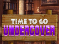 Xogo Time To Go Undercover