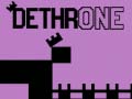 Xogo Dethrone