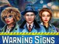 Xogo Warning Signs