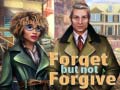 Xogo Forget but Not Forgive