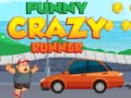 Xogo Funny Crazy Runner