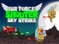 Xogo Air Force Shooter Sky Strike