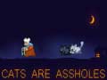 Xogo Cats are Assholes