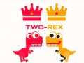 Xogo Two Rex