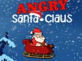 Xogo Angry Santa-Claus