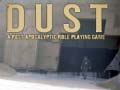 Xogo DUST A Post Apocalyptic Role Playing Game