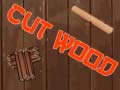 Xogo Cut Wood