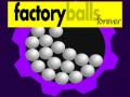 Xogo Factory Balls Forever