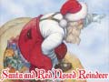 Xogo Santa and Red Nosed Reindeer