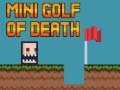 Xogo Mini golf of death