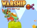 Xogo Warship Epic Battle
