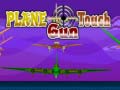 Xogo Plane Touch Gun