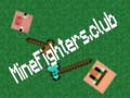 Xogo MineFighters.club
