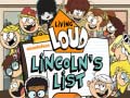 Xogo Living Loud Lincoln’s List
