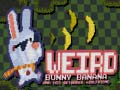 Xogo Weird Bunny Banana