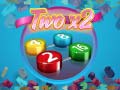 Xogo Two x2