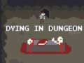 Xogo Dying in Dungeon