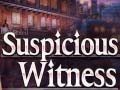Xogo Suspicious Witness