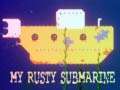Xogo My Rusty Submarine