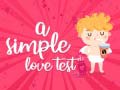 Xogo A Simple Love Test