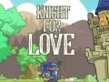 Xogo Knight for Love