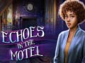 Xogo Echoes in the Motel