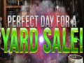 Xogo Perfect Day for Yard Sales