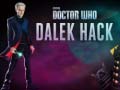 Xogo Doctor Who Dalek Hack