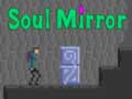 Xogo Soul Mirror