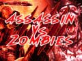 Xogo  Assassin vs Zombies