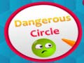 Xogo Dangerous Circles