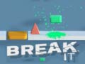 Xogo Break It