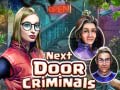 Xogo Next Door Criminals