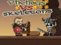 Xogo Vikings vs Skeletons