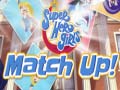 Xogo DC Super Hero Girls Match Up!